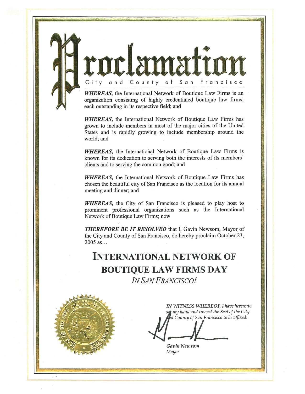 2005 San Francisco proclamation1 | International Network of Boutique and Independent Law Firms